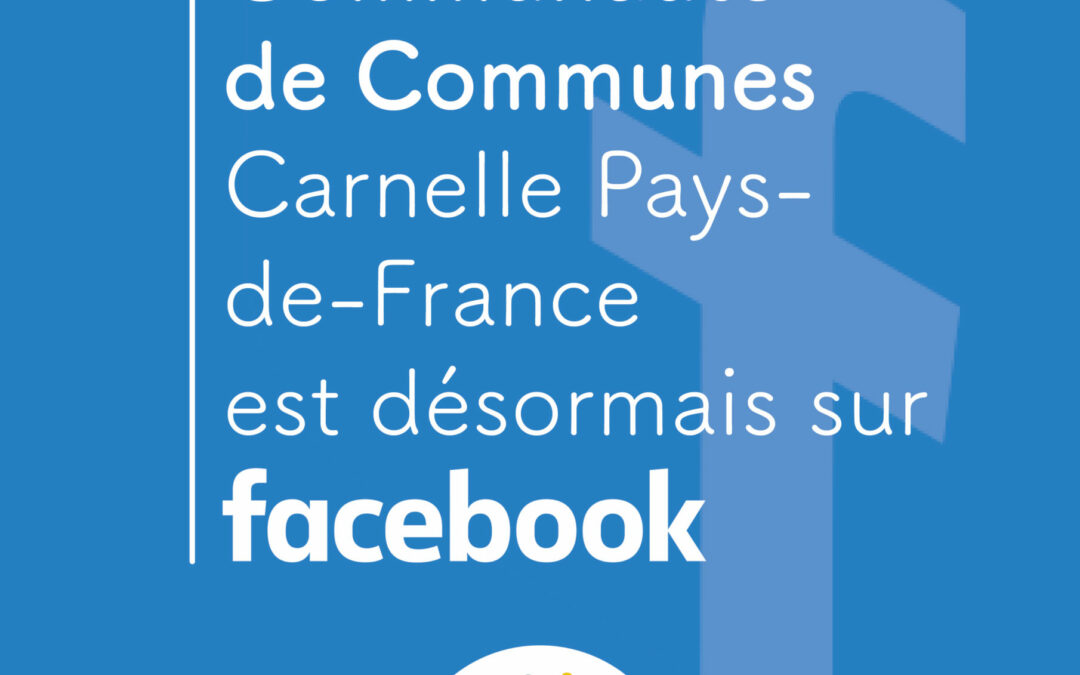 Votre Communauté de Communes est sur Facebook !